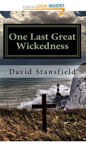 One Last Great Wickedness